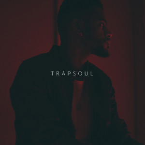 TRAPSOUL Album Cover